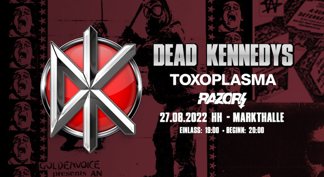 Tickets Dead Kennedys, Toxoplasma, Razors,  in Hamburg